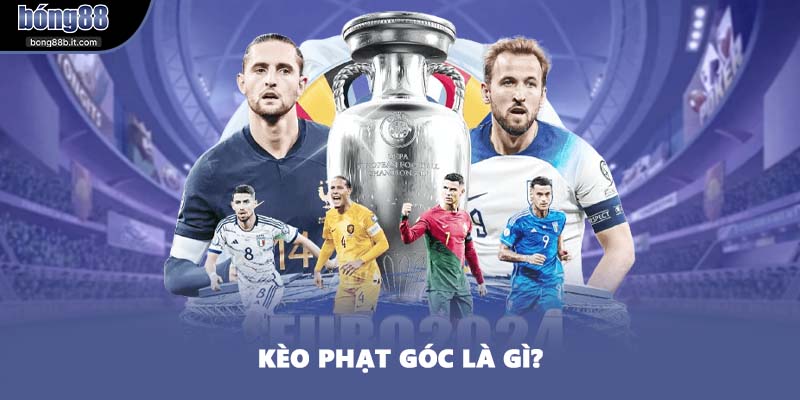 Kèo phạt góc là gì?